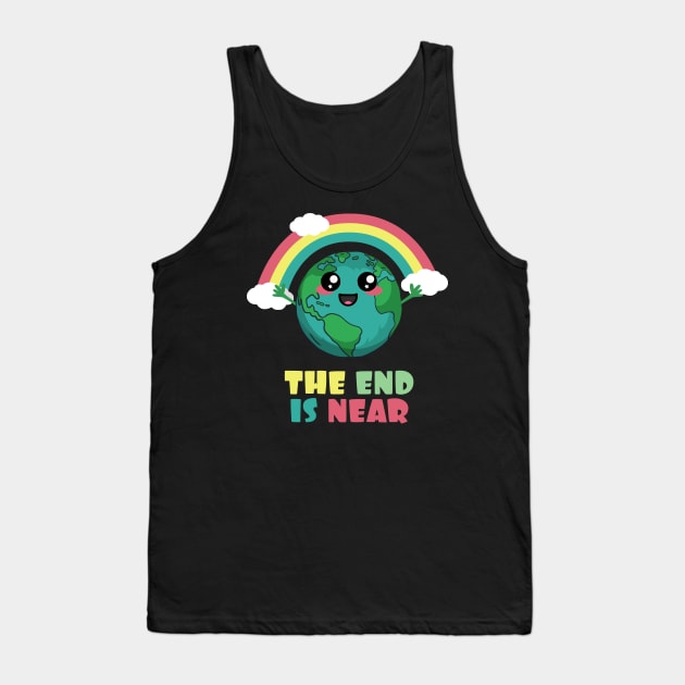 The End Is Near Tank Top by Nerd_art